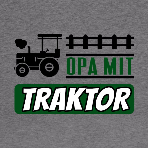 Opa mit Traktor lustiges Landwirt Rentner Fun by Foxxy Merch